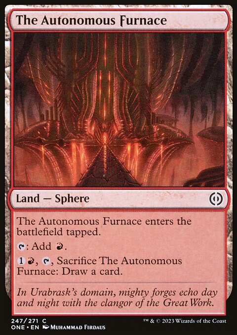 The Autonomous Furnace [Phyrexia: All Will Be One]