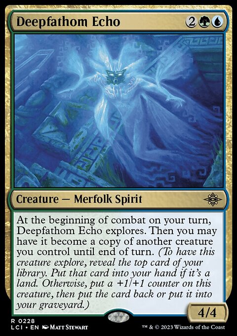 Deepfathom Echo [The Lost Caverns of Ixalan]