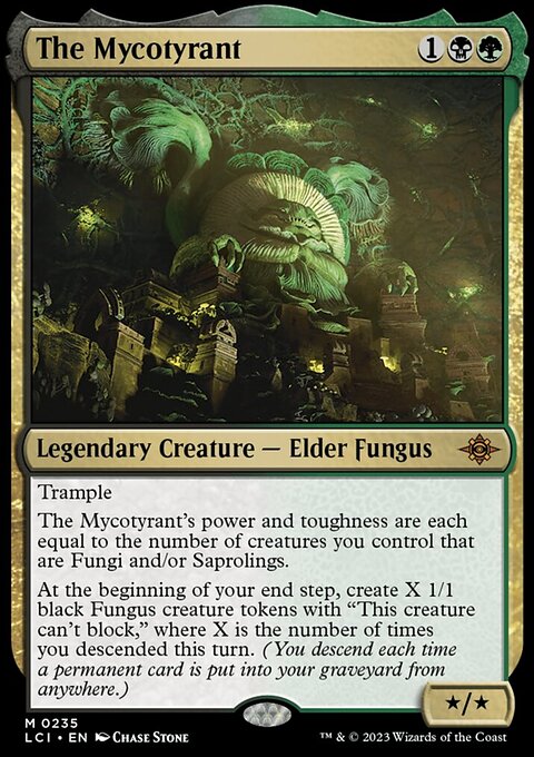 The Mycotyrant [The Lost Caverns of Ixalan]