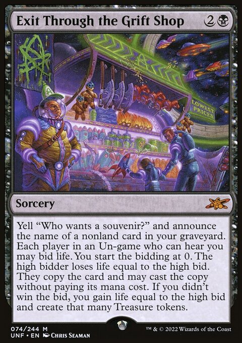 Exit Through the Grift Shop [Unfinity]