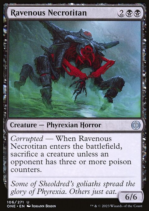 Ravenous Necrotitan [Phyrexia: All Will Be One]