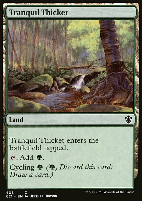 Tranquil Thicket [Commander 2021]
