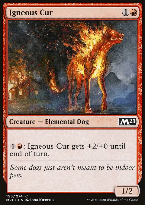 Igneous Cur [Core Set 2021]
