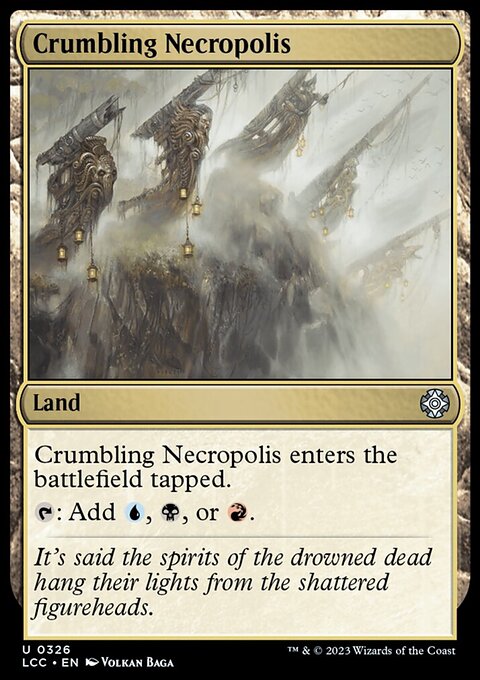 Crumbling Necropolis [The Lost Caverns of Ixalan Commander]