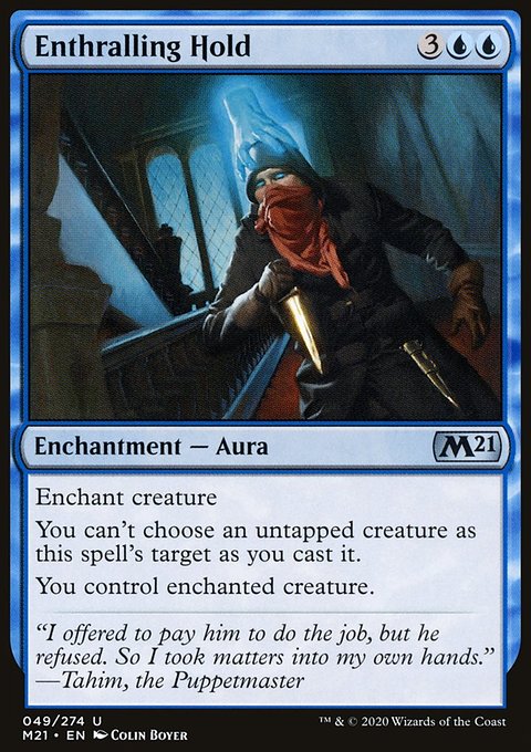 Enthralling Hold [Core Set 2021]