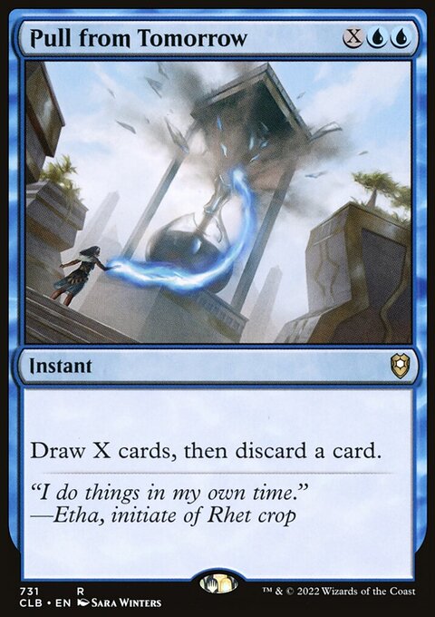 Pull from Tomorrow [Commander Legends: Battle for Baldur's Gate]