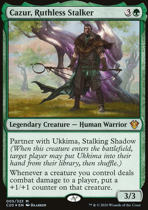 Cazur, Ruthless Stalker [Commander 2020]