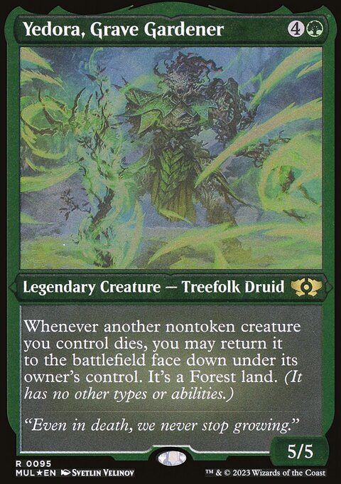 Yedora, Grave Gardener (Halo Foil) [Multiverse Legends]
