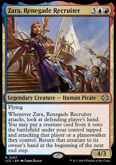 Zara, Renegade Recruiter [The Lost Caverns of Ixalan Commander]