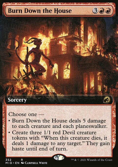 Burn Down the House (Extended Art) [Innistrad: Midnight Hunt]