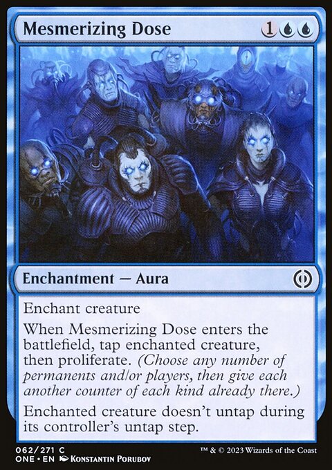 Mesmerizing Dose [Phyrexia: All Will Be One]