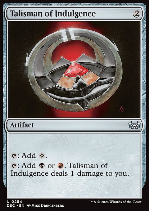 Talisman of Indulgence [Duskmourn: House of Horror Commander]