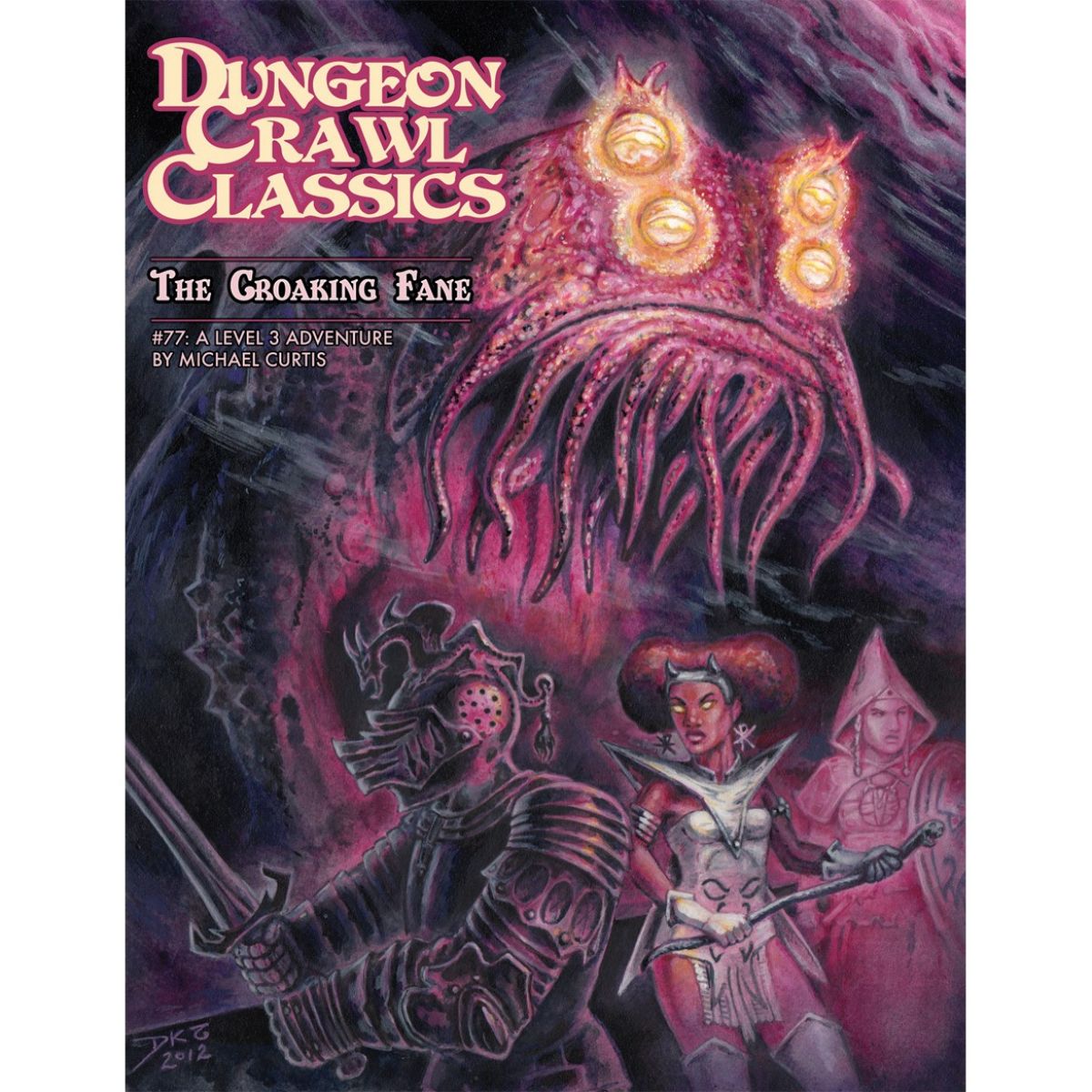 Dungeon Crawl Classics #77 - The Croaking Fane