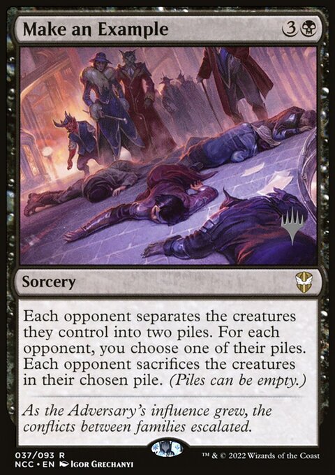 Make an Example (Promo Pack) [Streets of New Capenna Commander Promos]