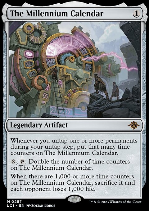 The Millennium Calendar [The Lost Caverns of Ixalan]