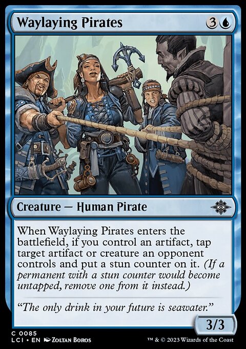Waylaying Pirates [The Lost Caverns of Ixalan]