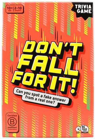 Don't Fall For It!