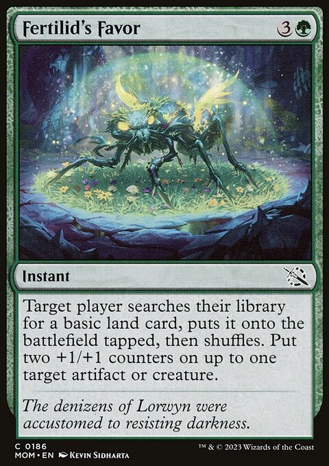 Fertilid's Favor [March of the Machine]