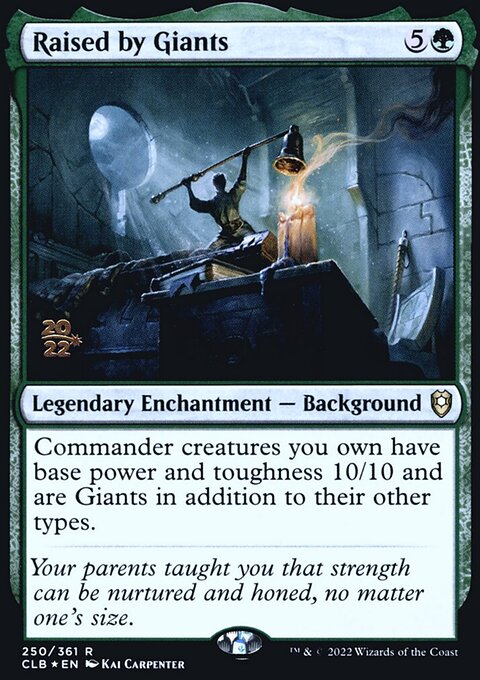 Raised by Giants [Commander Legends: Battle for Baldur's Gate Prerelease Promos]