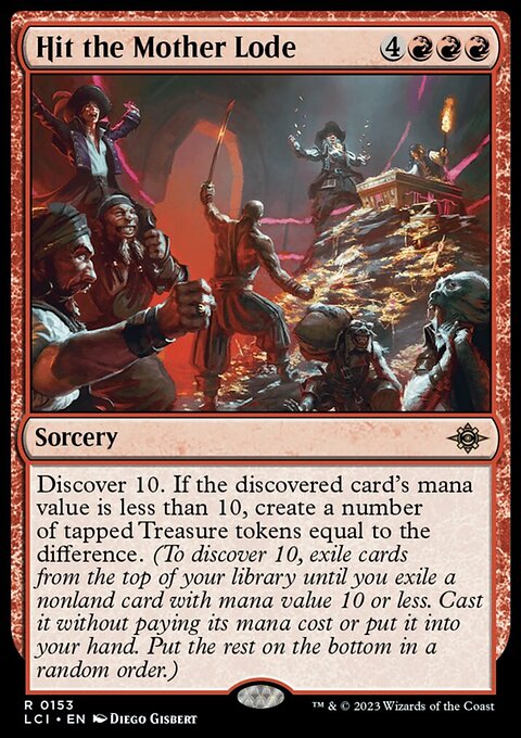 Hit the Mother Lode [The Lost Caverns of Ixalan]