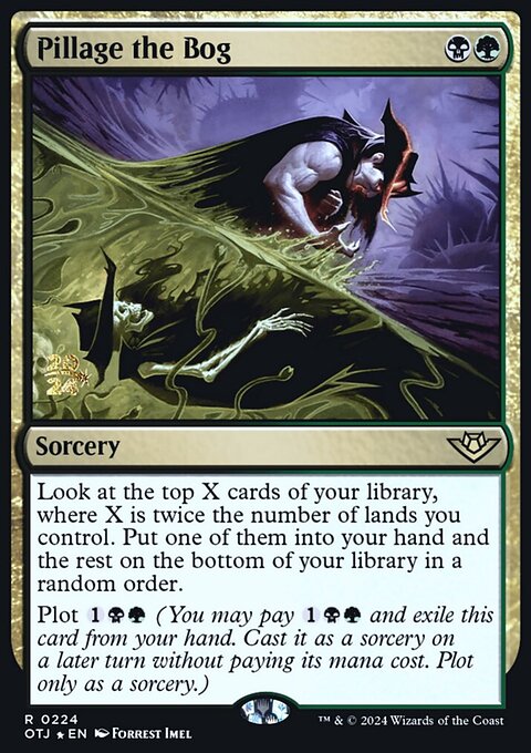 Pillage the Bog [Outlaws of Thunder Junction Prerelease Promos]