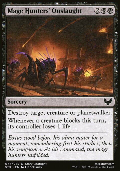Mage Hunters' Onslaught [Strixhaven: School of Mages]