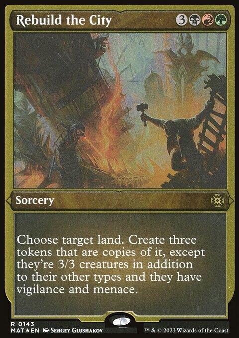 Rebuild the City (Foil Etched) [March of the Machine: The Aftermath]