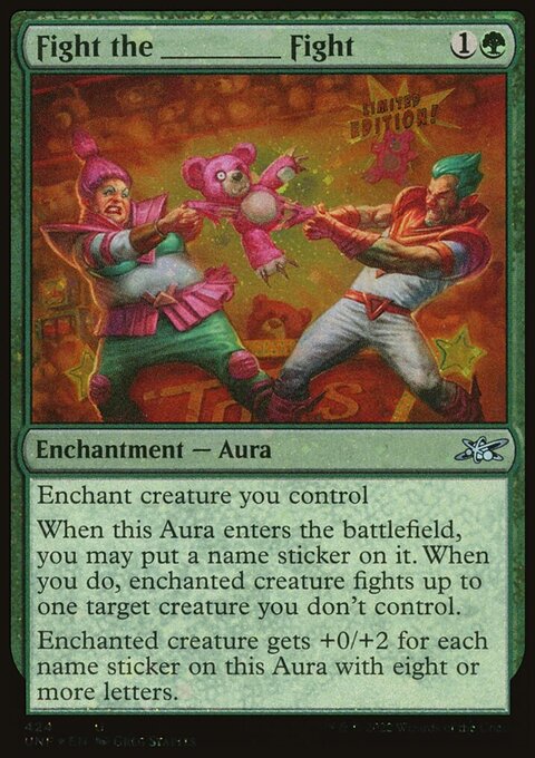 Fight the _____ Fight (Galaxy Foil) [Unfinity]