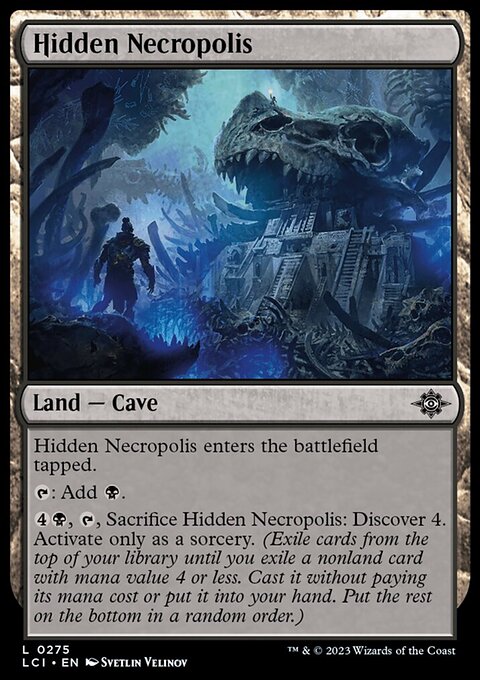 Hidden Necropolis [The Lost Caverns of Ixalan]