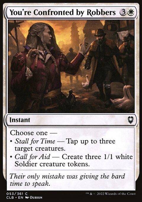 You're Confronted by Robbers [Commander Legends: Battle for Baldur's Gate]