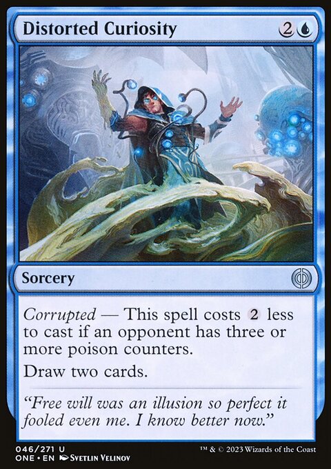 Distorted Curiosity [Phyrexia: All Will Be One]