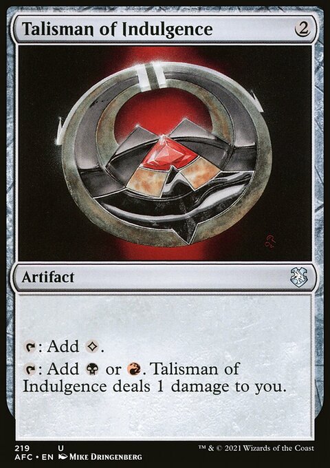 Talisman of Indulgence [Dungeons & Dragons: Adventures in the Forgotten Realms Commander]