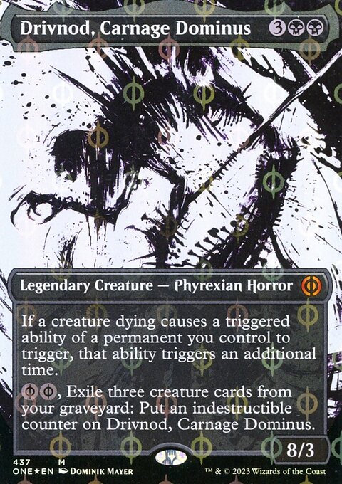 Drivnod, Carnage Dominus (Borderless Ichor Step-and-Compleat Foil) [Phyrexia: All Will Be One]