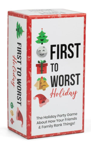 First to Worst - Holiday Edition