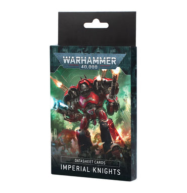Warhammer 40,000: Datasheet Cards: Imperial Knights