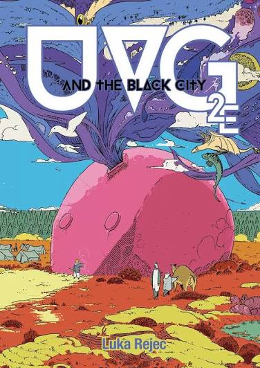 UVG and the Black City 2E
