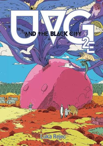 UVG and the Black City 2E