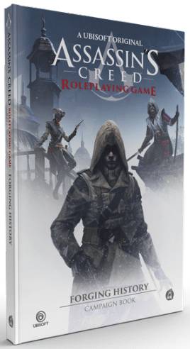 Assassin's Creed RPG: Forging History - Campaign Book - PRE-ORDER 13 JUL
