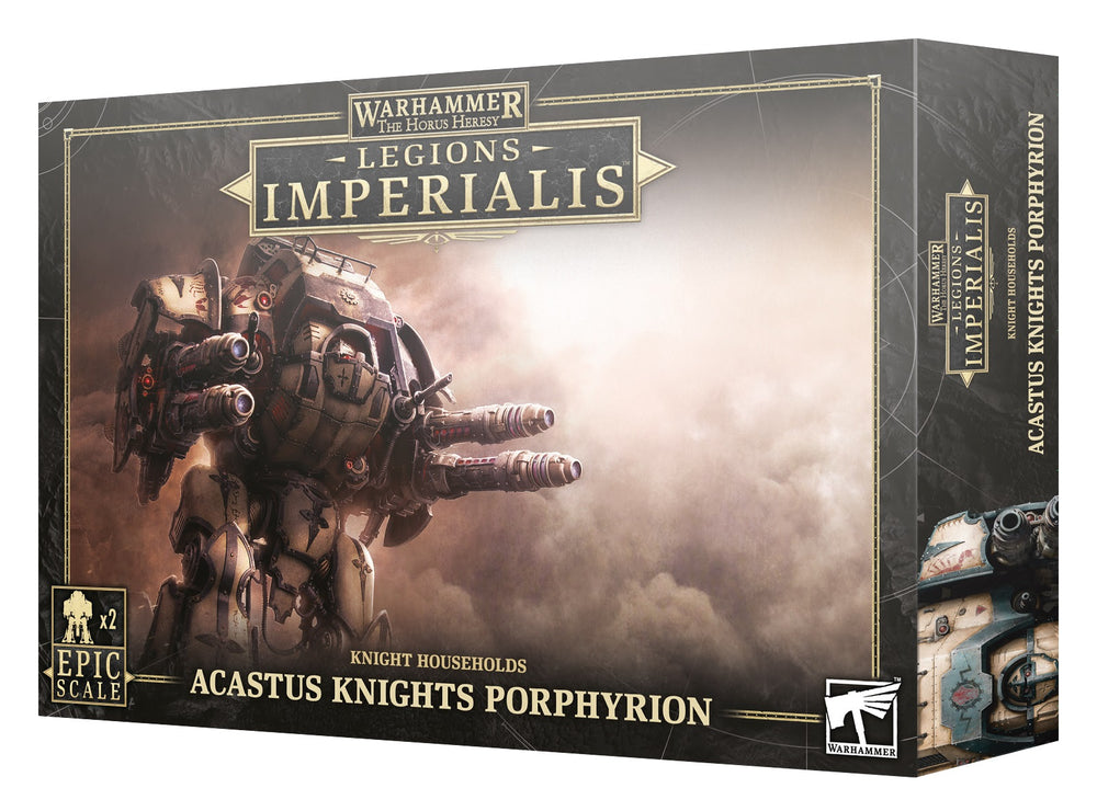 Legions Imperialis: Acastus Knights Porphyrion