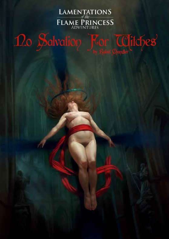 No Salvation For Witches - Lamentations of the Flame Princess RPG