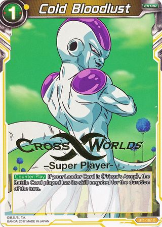 Cold Bloodlust (Super Player Stamped) [BT1-107]