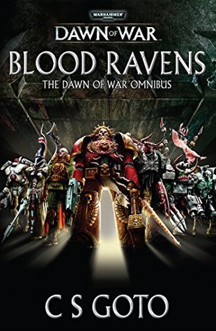 Warhammer 40,000 Blood Ravens The Dawn of War Omnibus
