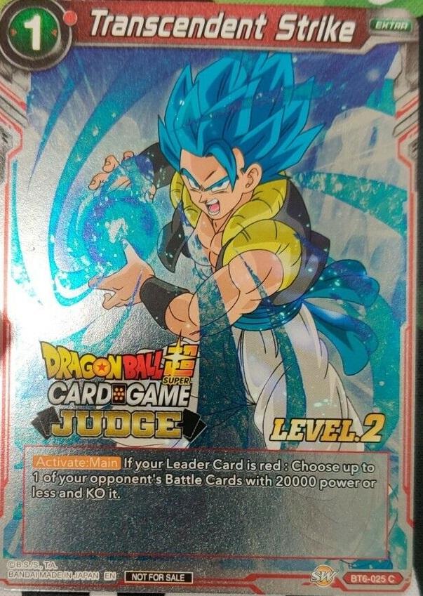 Transcendent Strike (Level 2) [BT6-025]