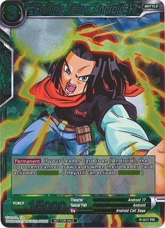 Chilling Terror Android 17 [P-017]