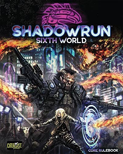 Shadowrun: Sixth World RPG Core Rulebook