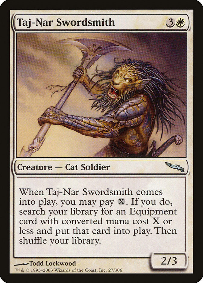 Taj-Nar Swordsmith [Mirrodin]