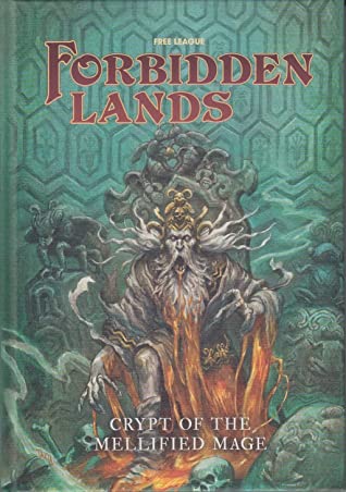 Forbidden Lands RPG: Crypt of the Mellified Mage