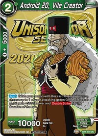 Android 20, Vile Creator [BT5-070]