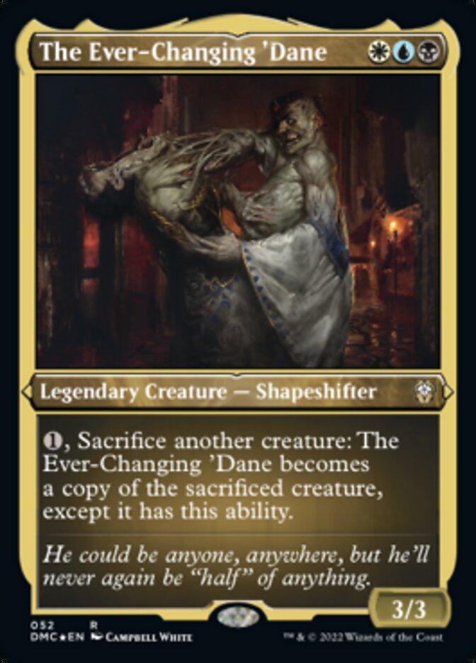 The Ever-Changing 'Dane (Foil Etched) [Dominaria United Commander]