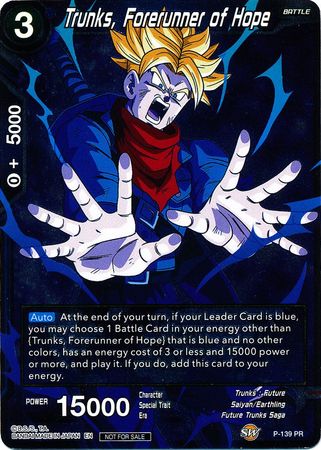 Trunks, Forerunner of Hope [P-139]